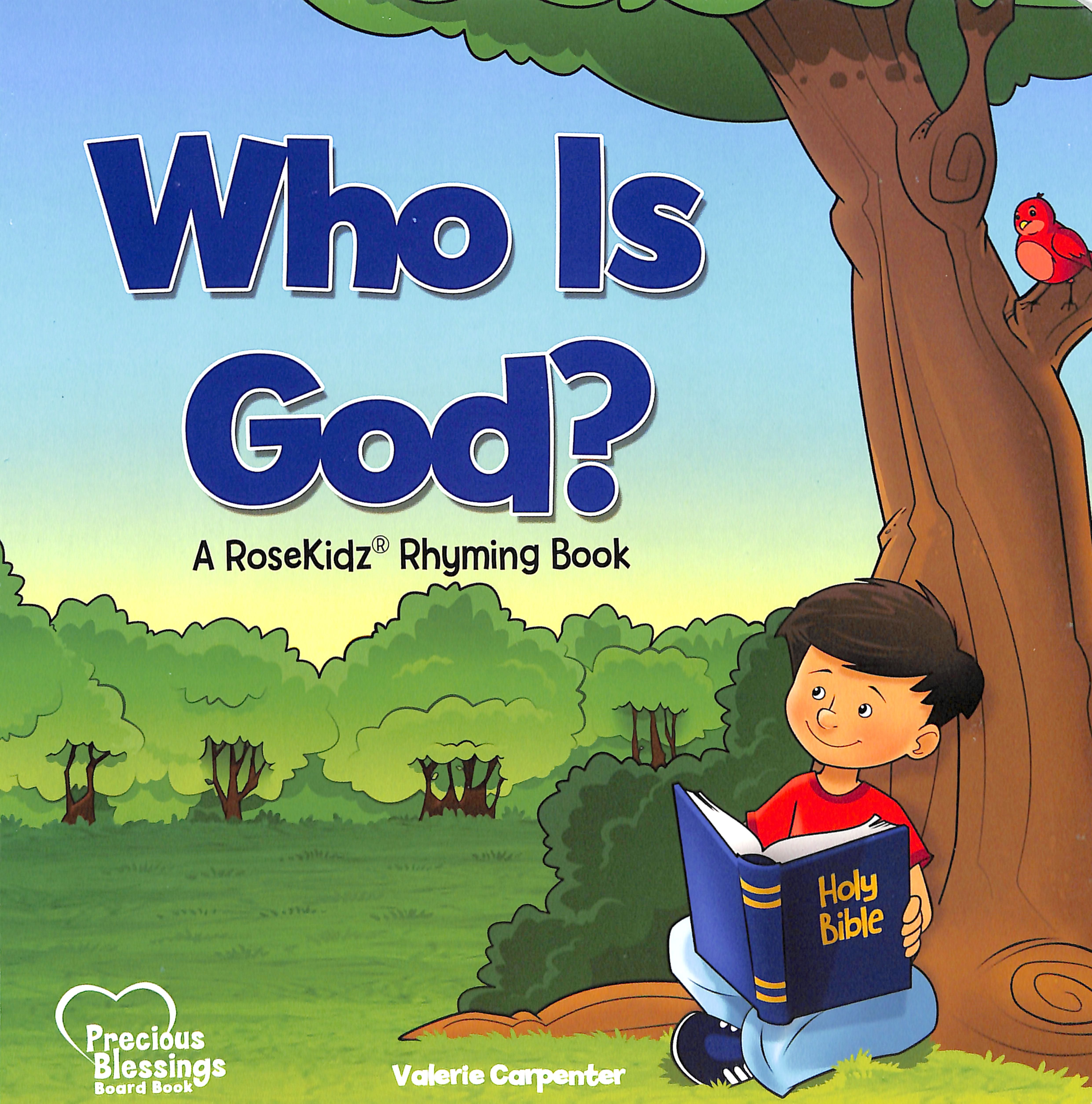 Who is God? (Precious Blessings Series)