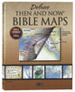 Rose Deluxe Then and Now Bible Maps (New And Expanded 2020 Edition)