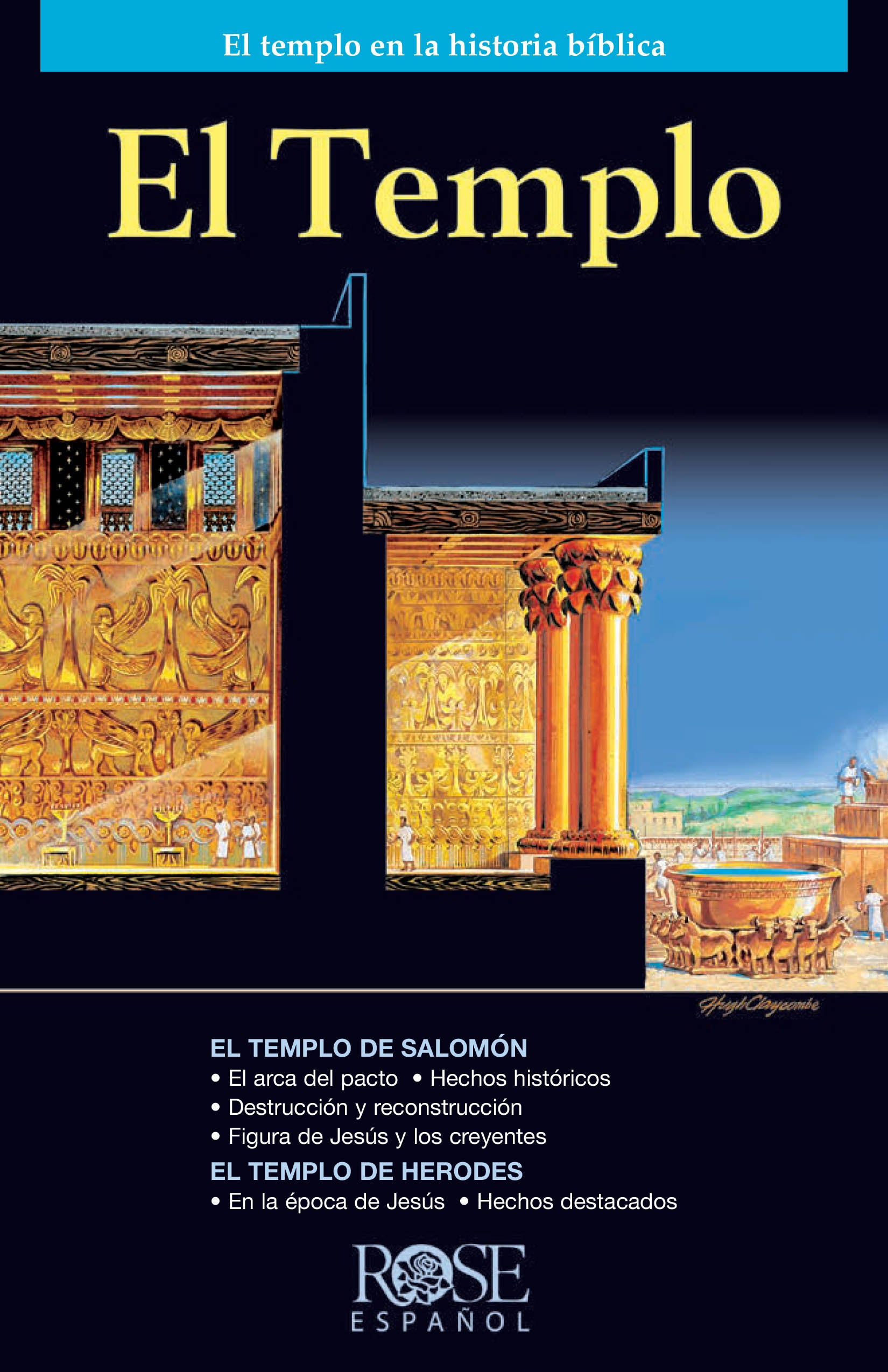 Tract Templo, El: El Templo En La Historia Bblica (Spanish)