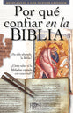 Tract Por Qu Confiar En La Biblia: Respuestas a Los Nuevos Crticos (Spanish)