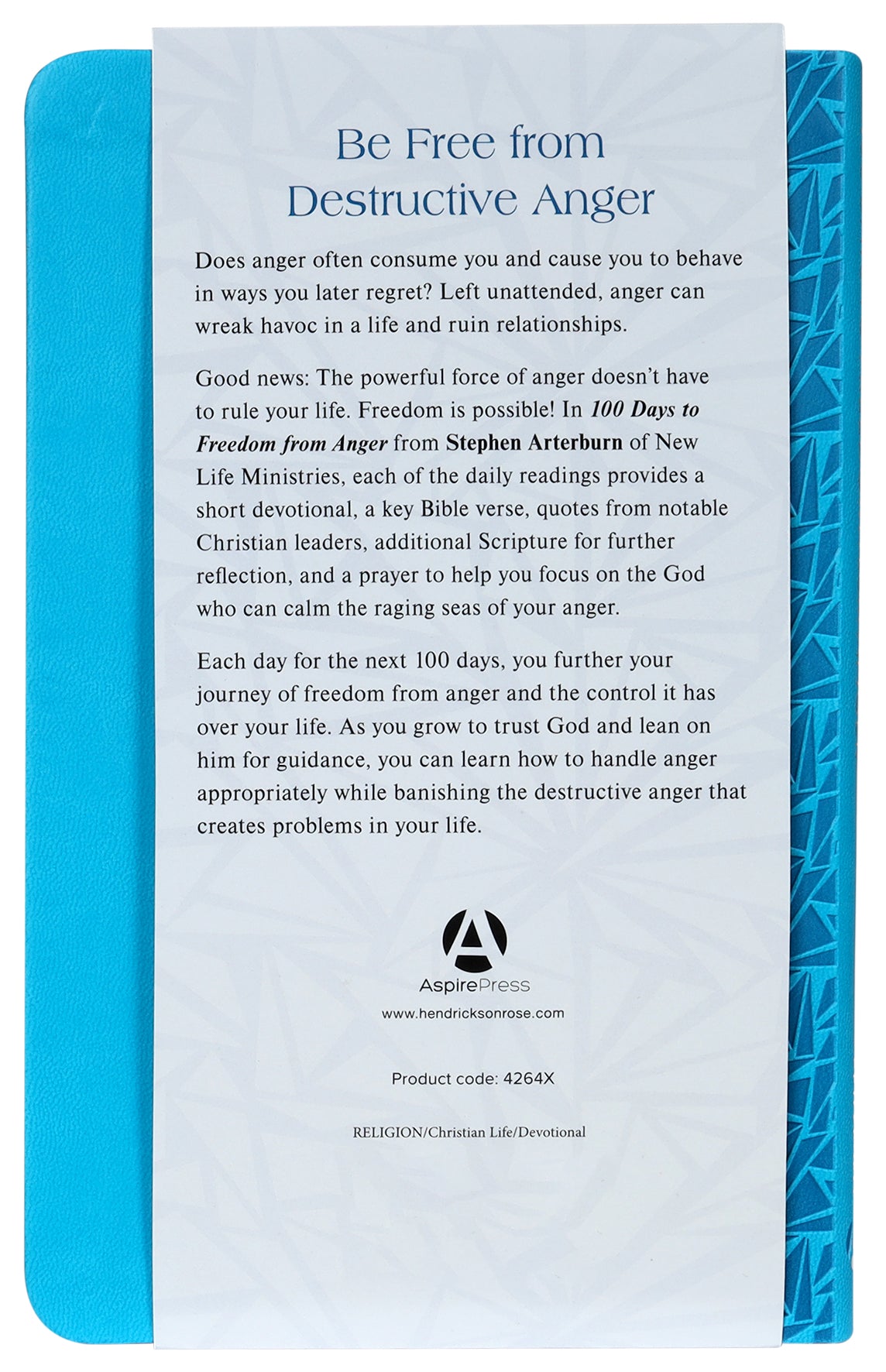 100 Days to Freedom From Anger: Daily Devotional