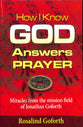 How I Know God Answers Prayer