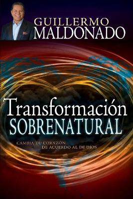 Transformacion Sobrenatural (Supernatural Transformation) (Spanish)