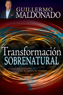 Transformacion Sobrenatural (Supernatural Transformation) (Spanish)