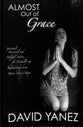 Almost Out of Grace