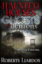 Haunted Houses, Ghosts & Demons