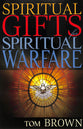 Spiritual Gifts For Spiritual Warfare