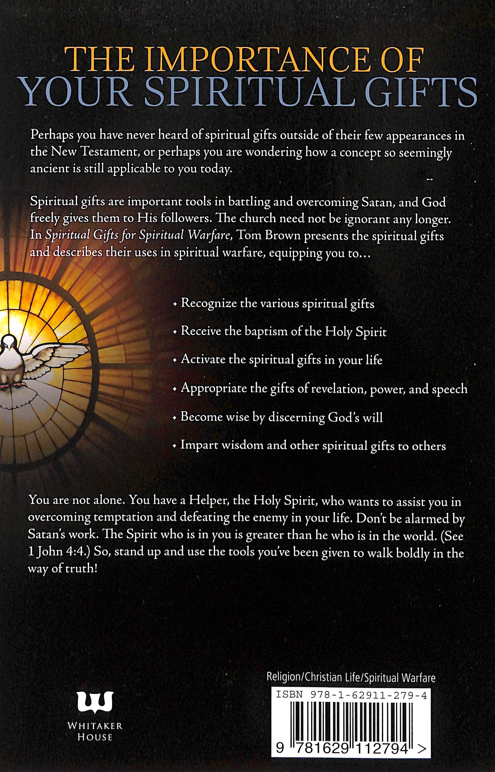 Spiritual Gifts For Spiritual Warfare