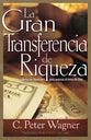 El Gran Traspaso De Riqueza (Great Transfer Of Wealth) (Spanish)