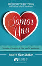 Somos Uno: Descubre El Proposito De Dios Para Tu Matrimonio (We Are One: Discover Gods Plan For Your Marriage) (Spanish)