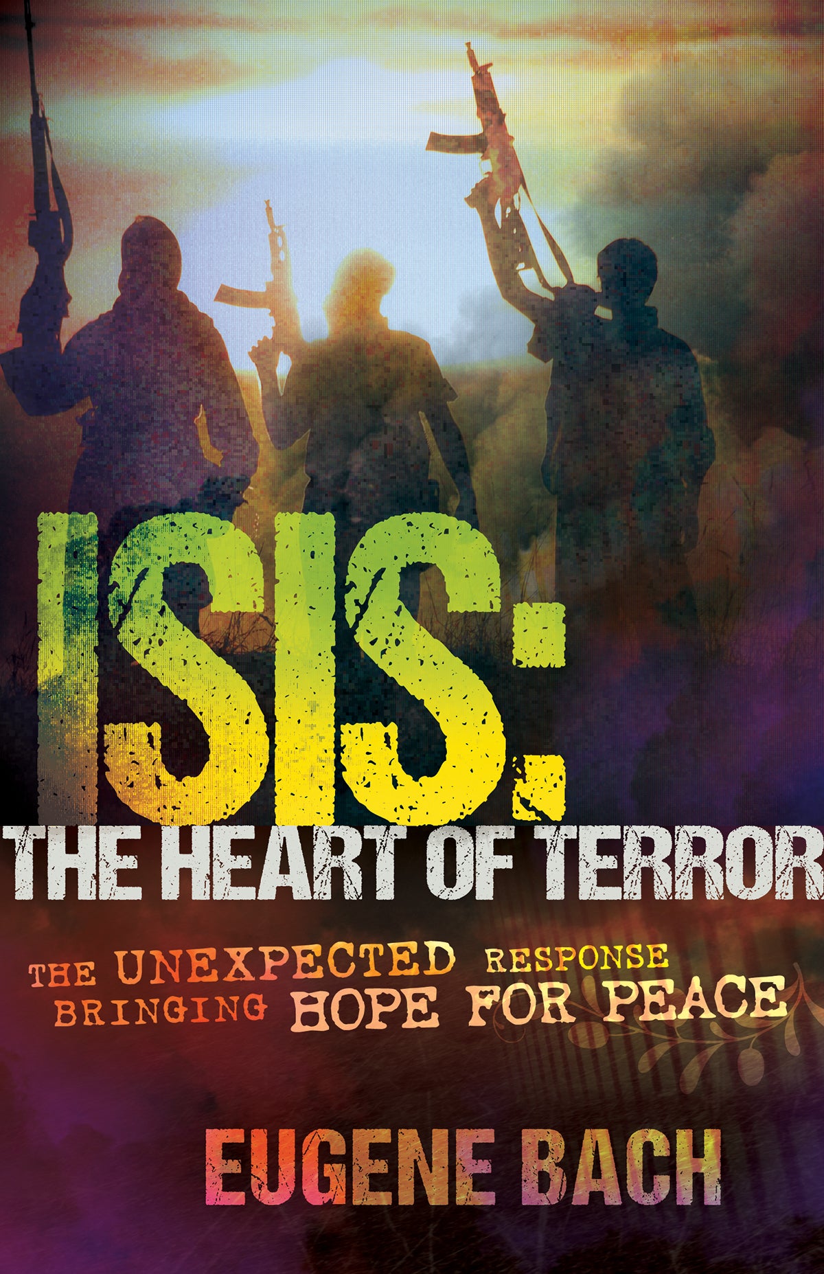 ISIS: The Heart of Terror