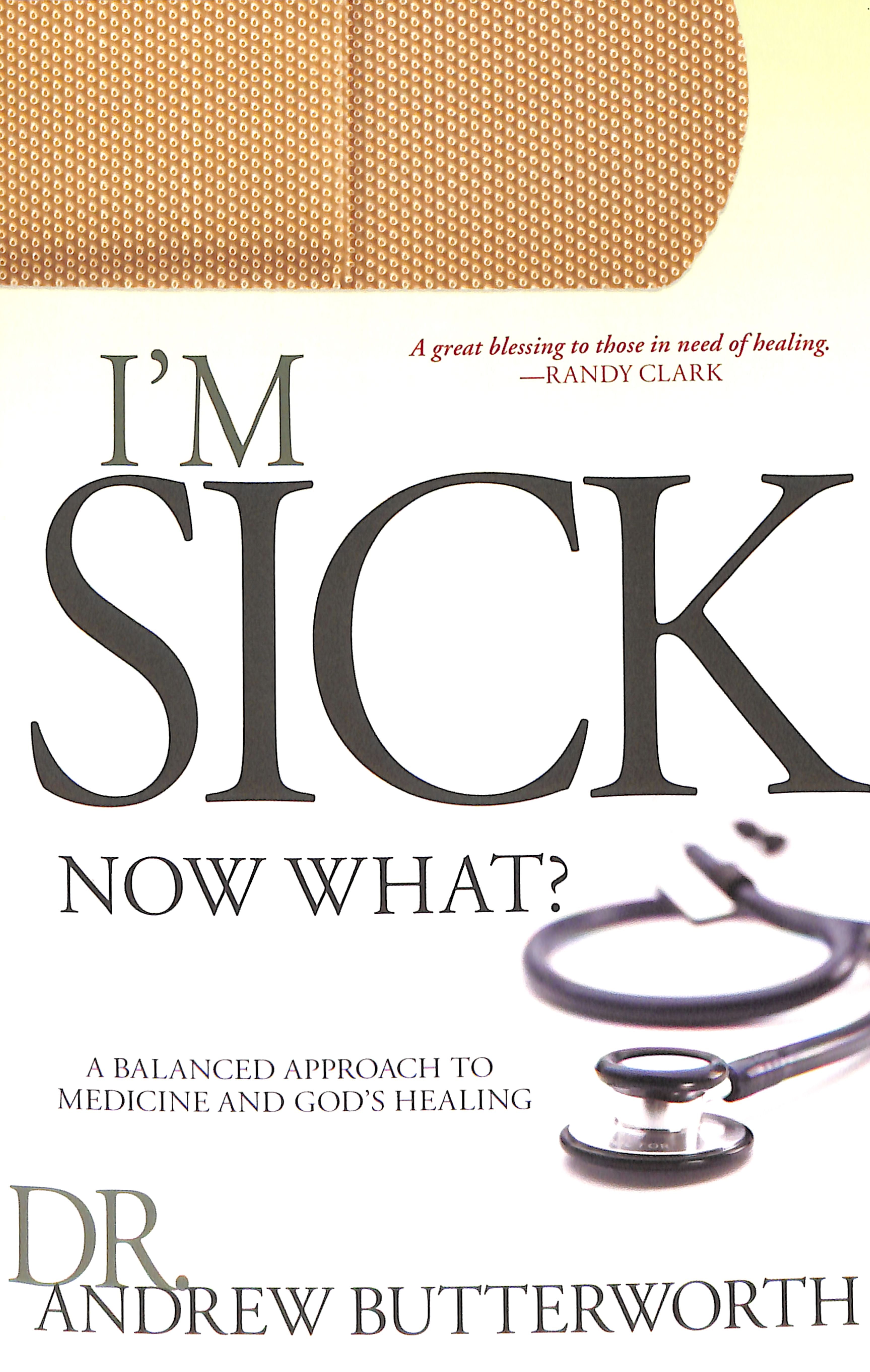 I Am Sick Now What?