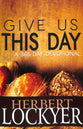 Give Us This Day: A 365 Day Devotional