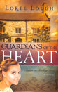Guardians of the Heart (#02 in Secrets On Sterling Street Series)