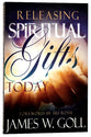 Releasing Spiritual Gifts Today