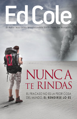 Nunca Te Rindas (Spanish)