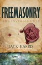 Freemasonry: Invisible Cult