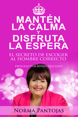 Manten La Calma Disfruta La Espera (Spanish)