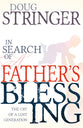 In Search of a Fathers Blessing