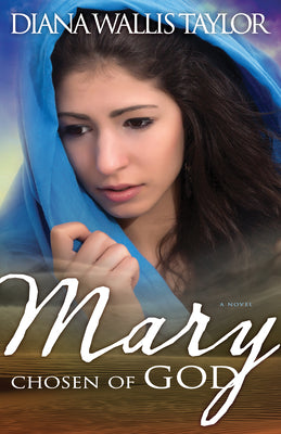 Mary Chosen of God