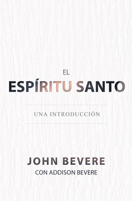 El Espiritu Santo (Holy Spirit) (Spanish)