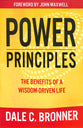 Power Principles: The Benefits of a Wisdom-Driven Life