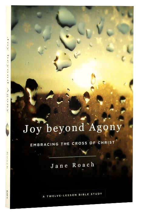 Joy Beyond Agony (12 Week Study)
