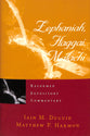 Zephaniah, Haggai, Malachi (Reformed Expository Commentary Series)