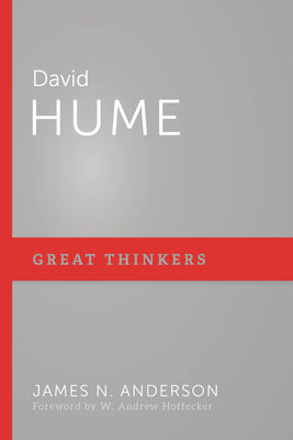 David Hume (Great Thinkers Series)
