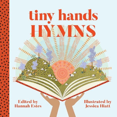 Hymns (#01 in Tiny Hands Series)
