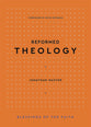 Reformed Theology (Blessings Of The Faith Series)