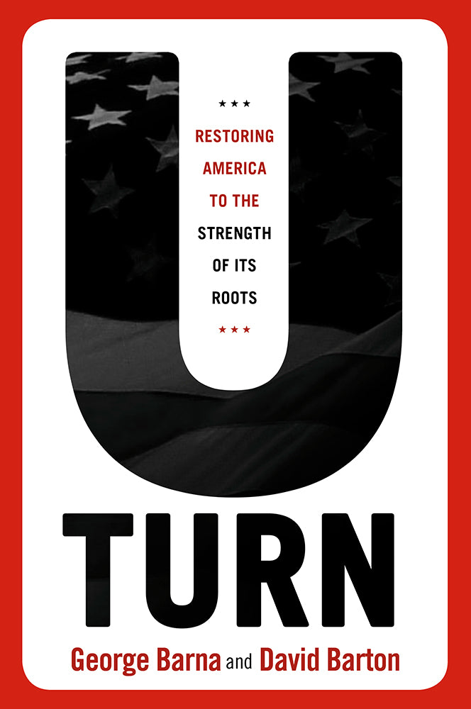 U-Turn: Restoring America to the Strength of Its Roots