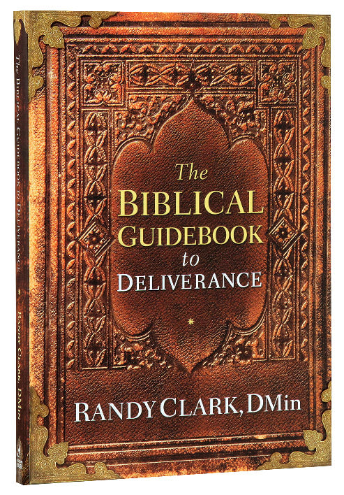The Biblical Guidebook to Deliverance