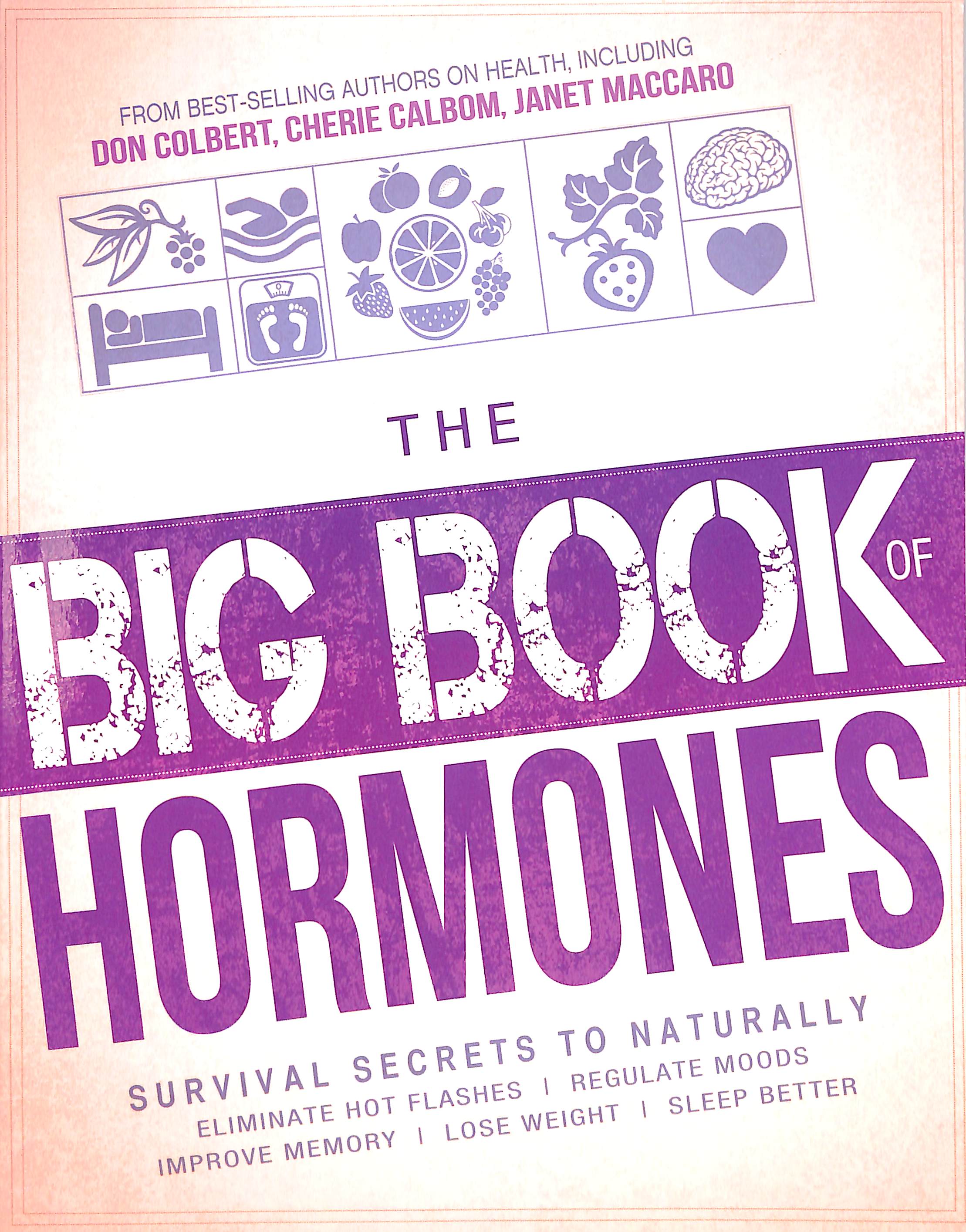 The Big Book of Hormones