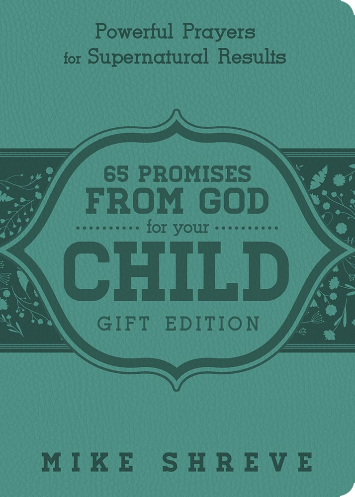 65 Promises From God For Your Child (Gift Edition)