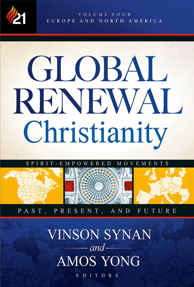 Global Renewal Christianity (Vol 4)