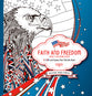 Faith and Freedom (Adult Coloring Books Series)