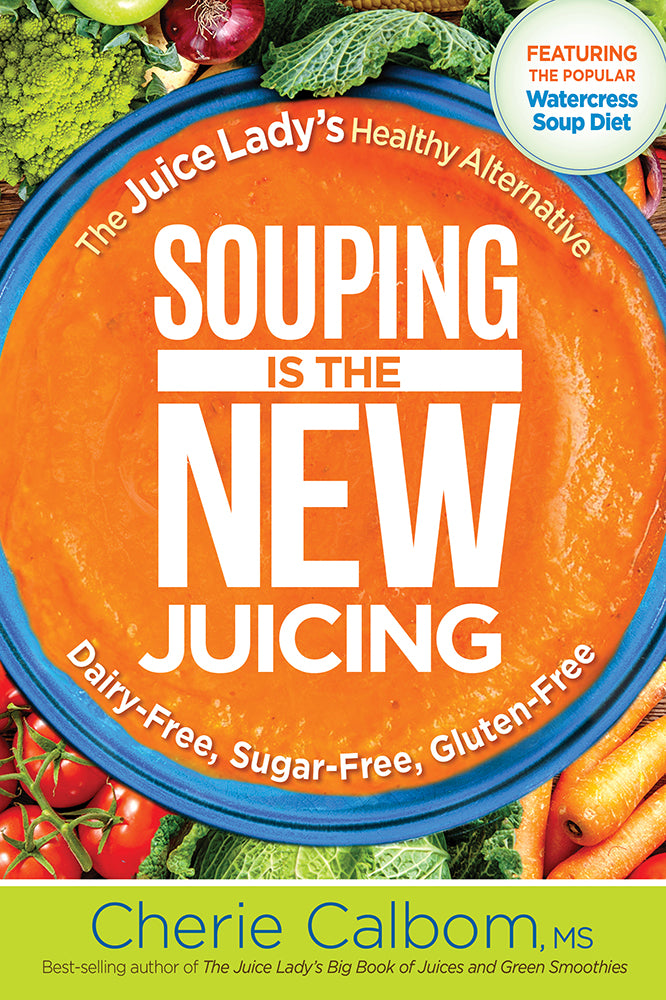Souping It Up: The Juice Lady's Healthy Alternative
