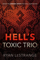 Hell's Toxic Trio: Defeat the Demonic Spirits That Stall Your Destiny