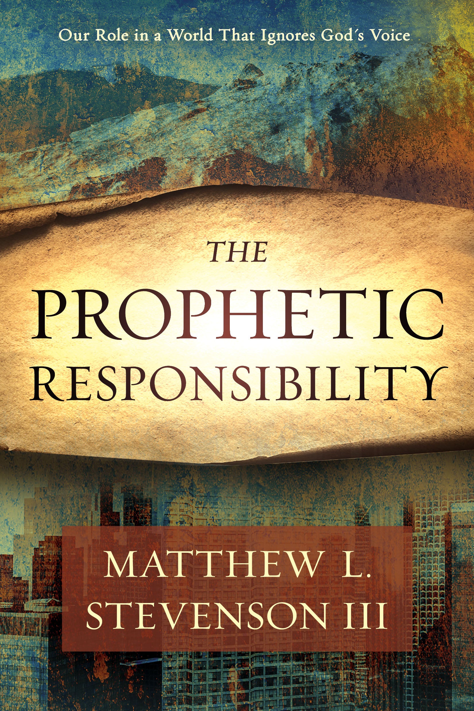 The Prophetic Responsibility: Our Role in a World That Ignores God's Voice