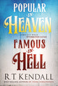 Popular in Heaven Famous in Hell: Find Out What Pleases God & Terrifies Satan