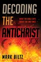 Decoding the Antichrist: What the Bible Says About the End Times