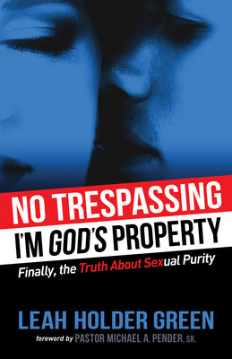 No Trespassing, I'm God's Property