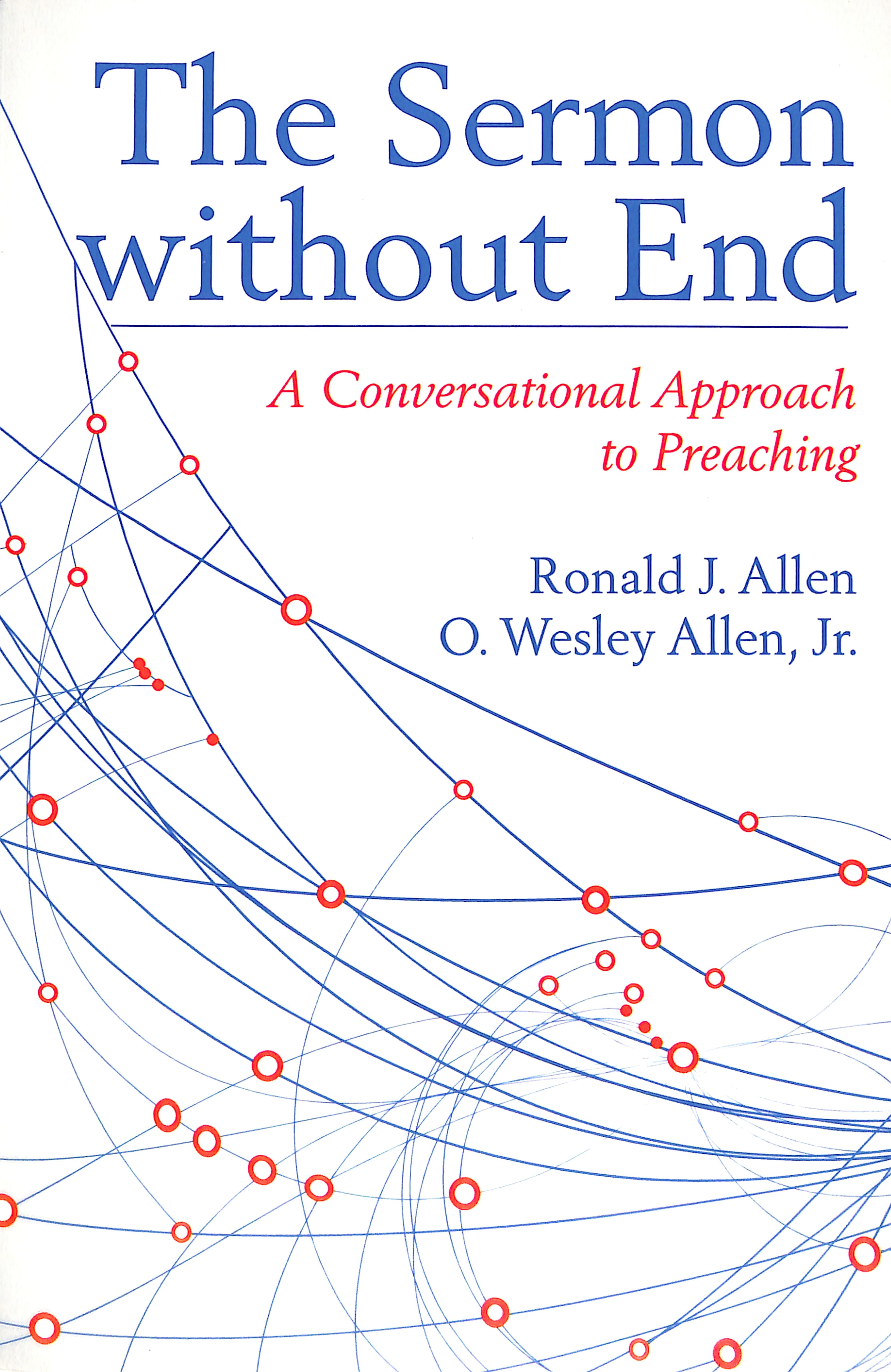 The Sermon Without End