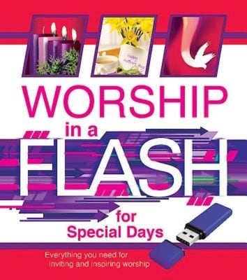 Worship in a Flash For Special Days