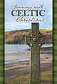 Journeys With Celtic Christians (Participant)