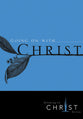 Going on With Christ