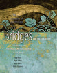 Bridges on the Journey: Choosing An Intimate Relationship With Jesus (Woman's Journey Of Discipleship Series)