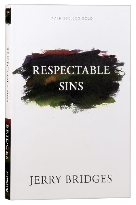 Respectable Sins (With Discussion Guide)