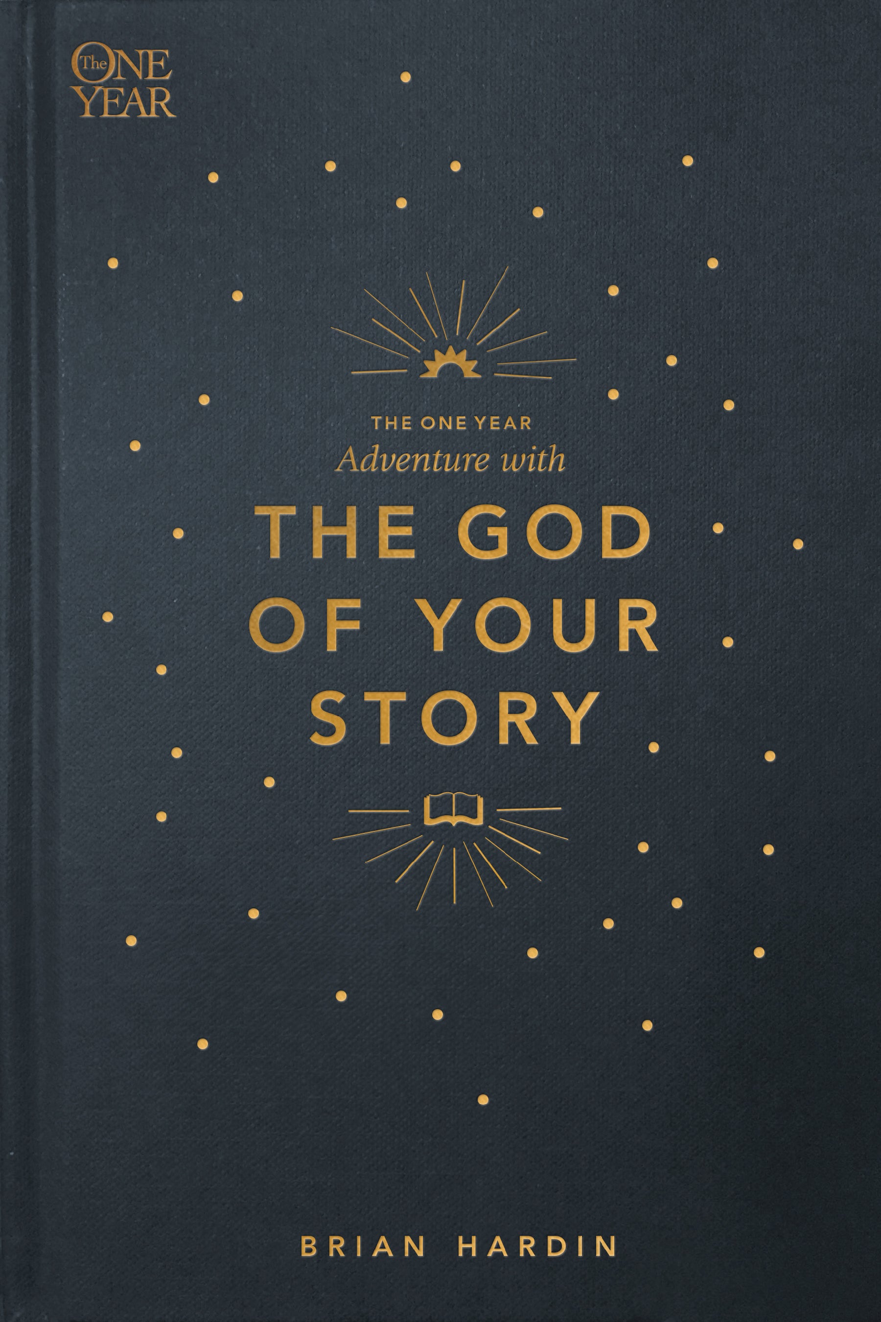 The One Year Adventure With the God of Your Story